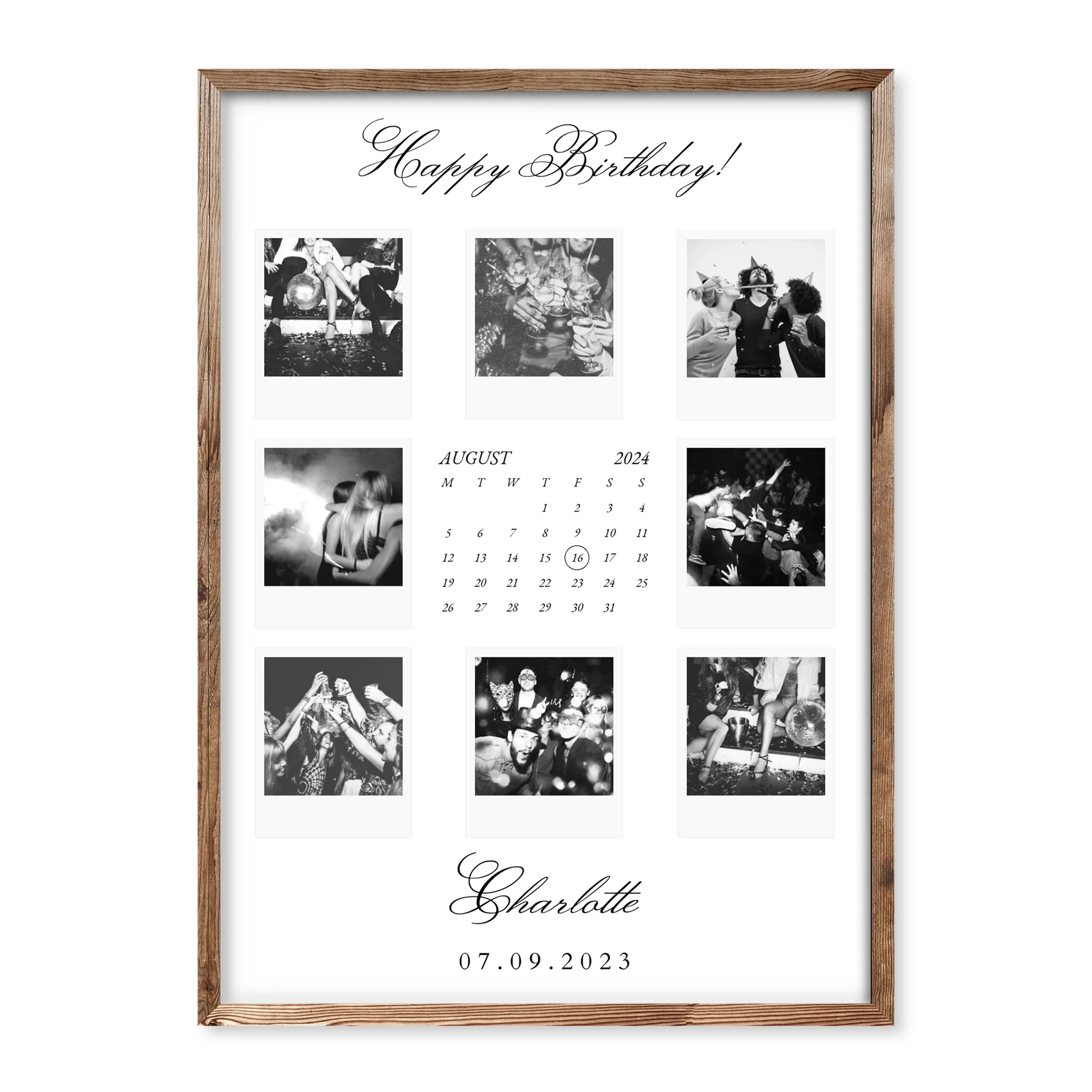 Personalised birthday collage poster with 9 black-and-white photos, calendar marking 16 August 2024, name Charlotte and date 07.09.2023