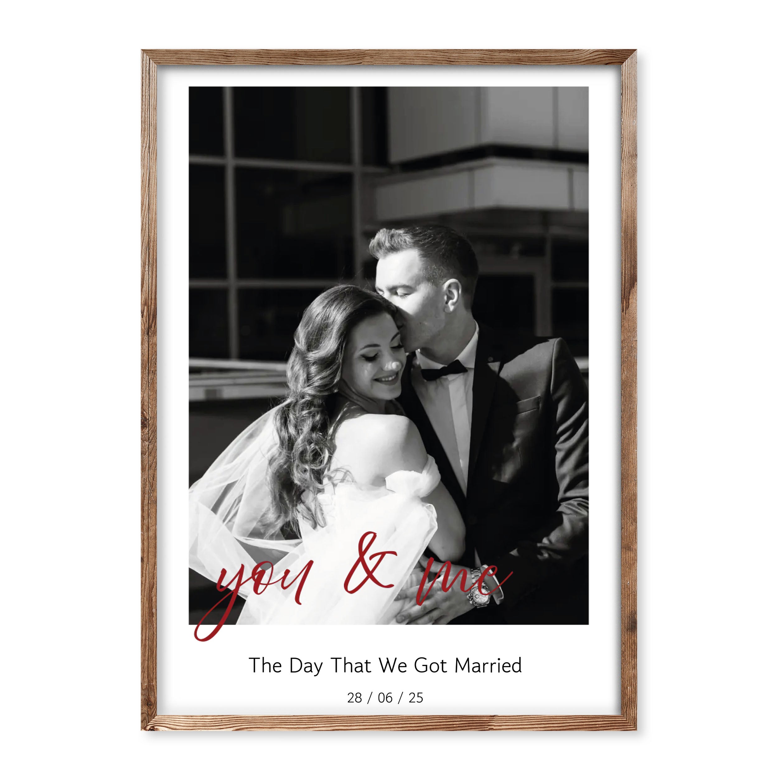 Personalised black and white wedding photo poster with couple picture, “You & Me” text, and wedding date 28 June 2025.