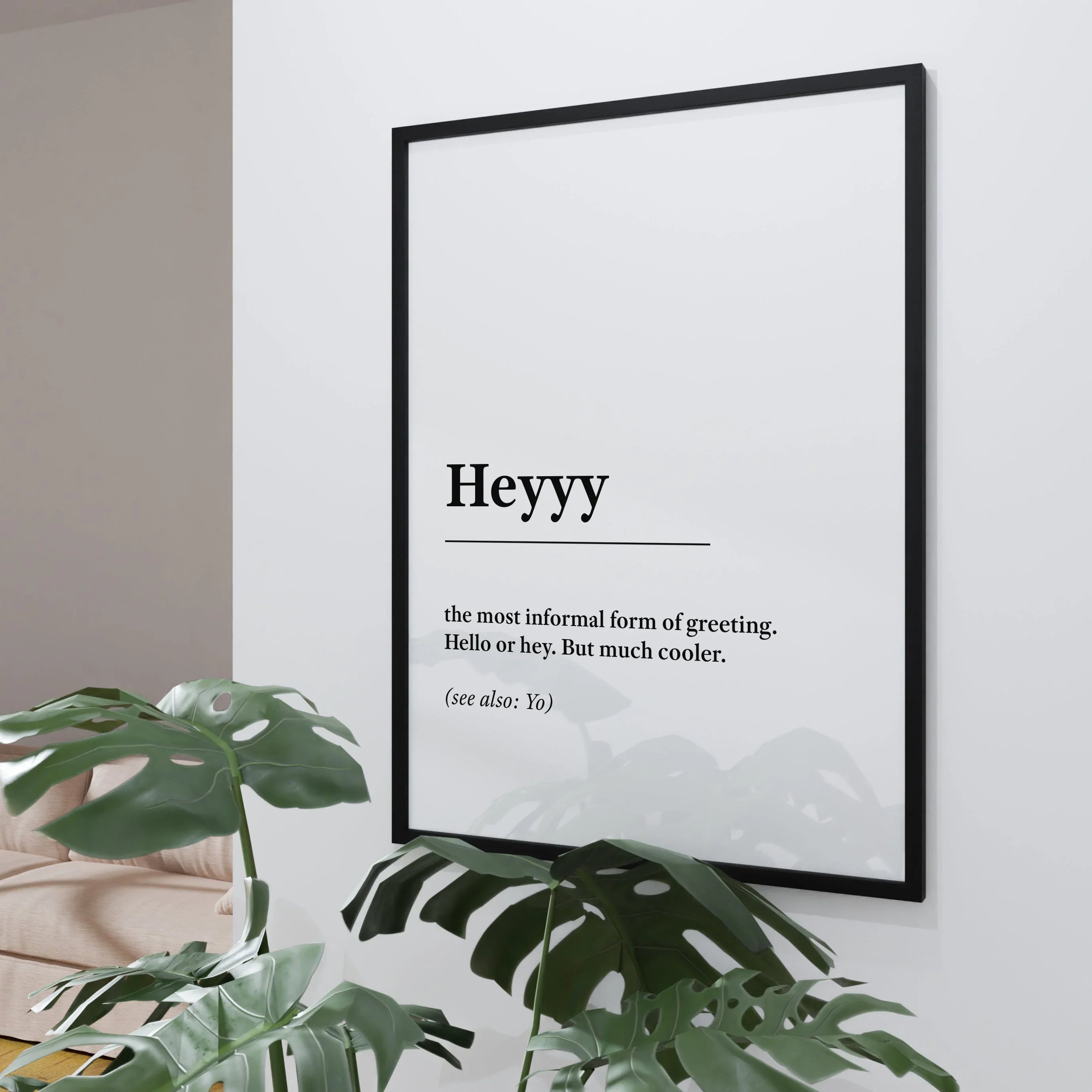 Minimalist typography poster featuring the word 'Heyyy' with a playful definition of its informal greeting style, designed in black and white.